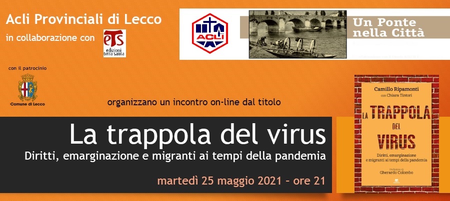 la_trappola_del_virus_lecco_25maggio2021_rit