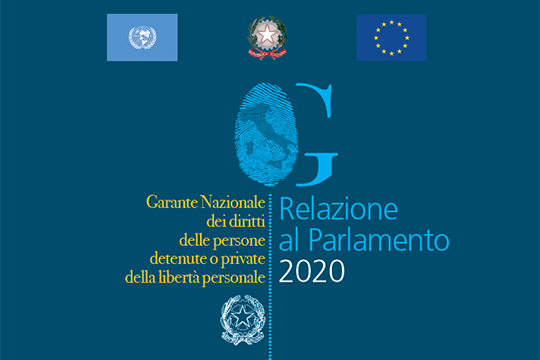 Relazione 2020 del Garante Nazionale dei diritti delle persone detenute o private della libertà personale