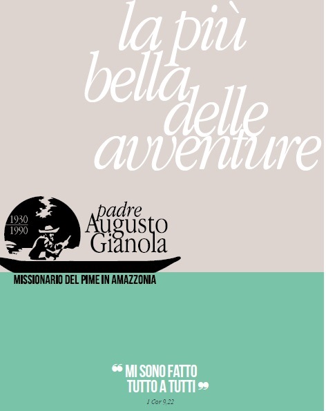 "La più bella delle avventure": mostra in ricordo di padre Augusto Gianola, missionario del PIME in Amazzonia