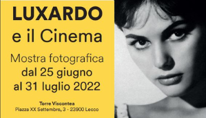 Mostra fotografica "Luxardo e il cinema"