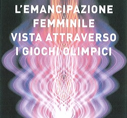 Puoi ingrandire l'immagine della cartolina sulla mostra "L'emancipazione femminile nei giochi olimpici" (.pdf - 624 KB)zo